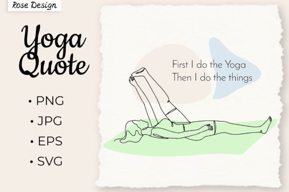 Reclined Big Toe Yoga Pose Girl & Quote: A Design Asset for Mindful Brands
