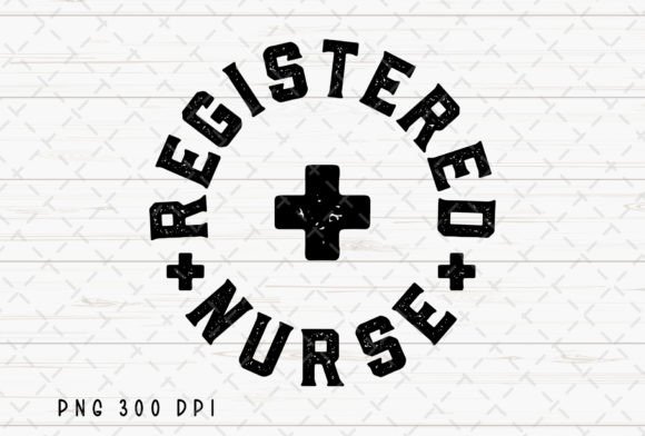 Registered Nurse RN Distressed PNG: A Design Asset with Grit
